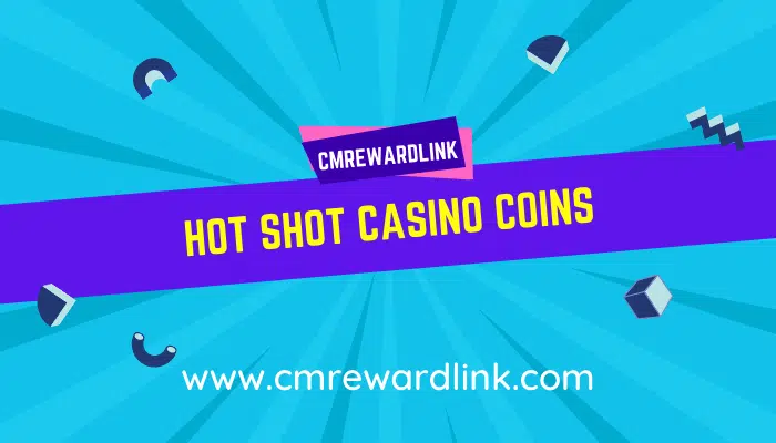 hot shot casino free coins
