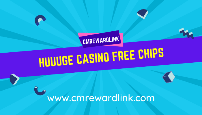 huuuge casino free chips