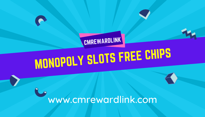 Monopoly Slots Free Chips
