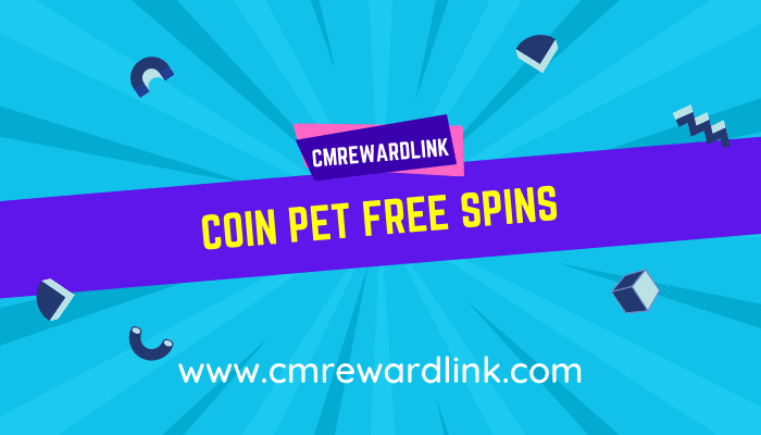 Coin Pet Free Spins