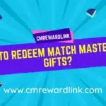 Match master free gifts