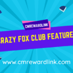 Crazy Fox Club Features